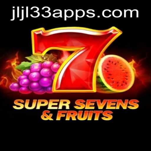 Experience the Thrills of 7SuperSevensFruits with jljl33